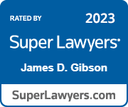 Rated by Super Lawyers 2023 James D. Gibson SuperLawyers.com